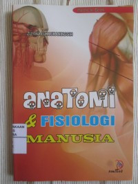 Image of Anatomi & Fisiologi Manusia