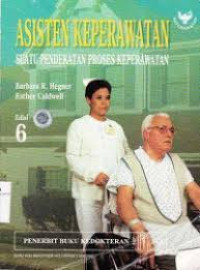 Image of Asisten Keperawatan; Suatu Pendekatan Proses Keperawatan