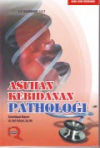 Image of Asuhan Kebidanan Panthologi