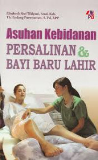 Image of Asuhan Kebidanan Persalinan & Bayi Baru Lahir