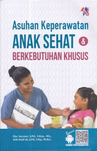 Image of Asuhan Keperawatan Anak Sehat & Berkebutuhan Khusus