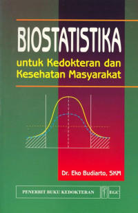 Image of Biostatistika untuk Kedokteran dan Kesehatan Masyarakat