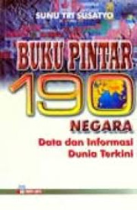 Image of Buku Pintar 190 Negara Data dan Informasi Dunia Terkini