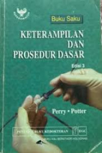 Image of Buku Saku Keterampilan Dan Prosedur Dasar Edisi 3