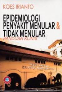 Image of Epidemiologi Penyakit Menular & Tidak Menular; Panduan Klinis