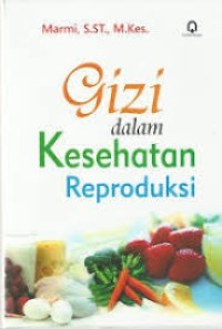 Image of Gizi Dalam Kesehatan Reproduksi
