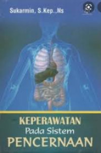 Image of Keperawatan Pada Sistem Pencernaan