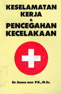 Image of Keselamatan Kerja & Pencegahan Kecelakaan