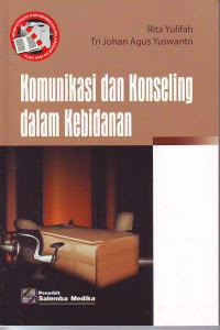 Image of Komunikasi dan Konseling dalam Kebidanan