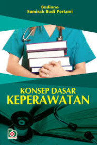 Image of Konsep Dasar Keperawatan
