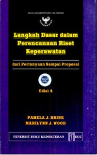 Image of Langkah Dasar dalam Perencanaan Riset Keperawatan