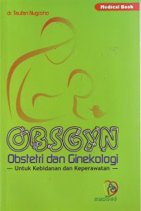 Image of Obsgyn: Obstetri dan Ginekologi : Untuk Kebidanan dan Keperawatan