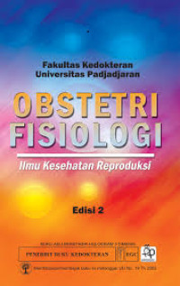 Image of Obstetri Fisiologi; Ilmu Kesehatan Reproduksi