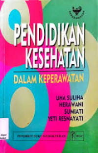 Image of Pendidikan Kesehatan Dalam Keperawatan