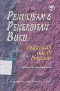Image of Penulisan & Penerbitan Buku : Pegangan untuk Perawat