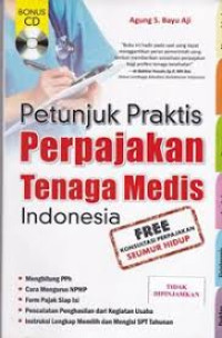 Image of Petunjuk Praktis Perpajakan Tenaga Medis Indonesia