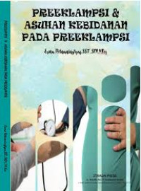 Image of Preeklampsi & Asuhan Kebidanan Pada Preeklampsi