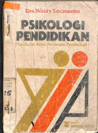 Image of Psikologi Pendidikan: Landasan Kerja Pemimpin Pendidikan