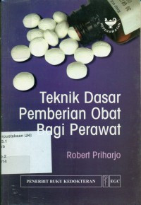 Image of Teknik Dasar Pemberian Obat Bagi Perawat